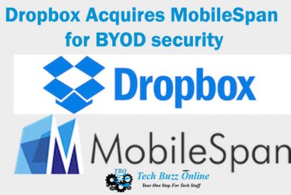 Thumbnail for Dropbox Acquires MobileSpan for BYOD security